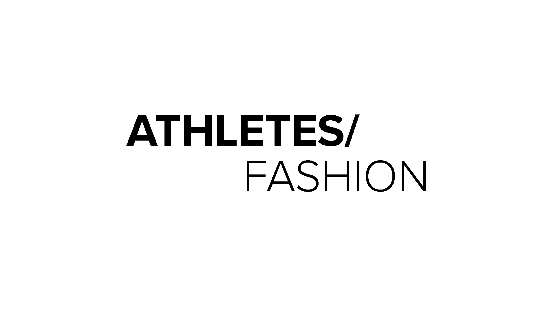 Athletes and Fashion